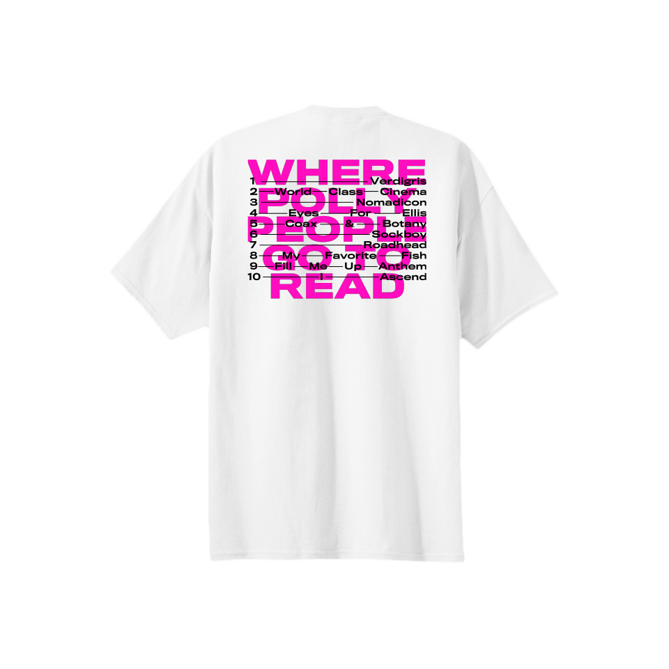 Where Polly People Go White Tour Tee